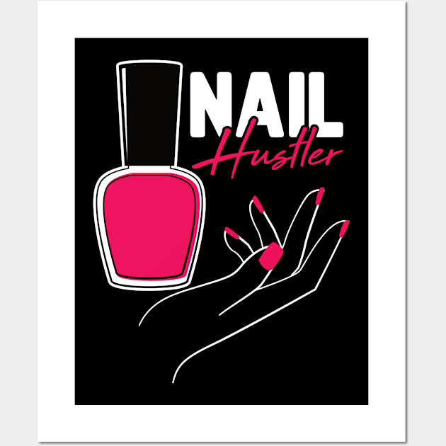 Nail Technician and Nail Artist Gift Wall Art by TO Store